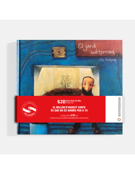 Cuento El Jardín Subterráneo | Colaboraciones solidarias SJD Cuento El Jardín Subterráneo | Colaboraciones solidarias SJD